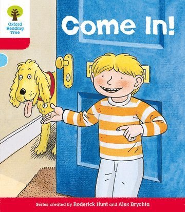 Oxford Reading Tree: Level 4: Stories: Come In! av Roderick Hunt