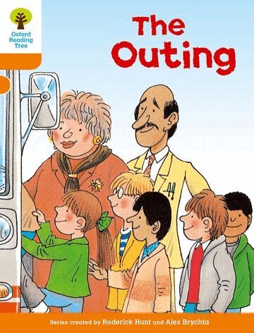 Roderick Hunt - Oxford Reading Tree: Level 6: Stories: The Outing, Häftad