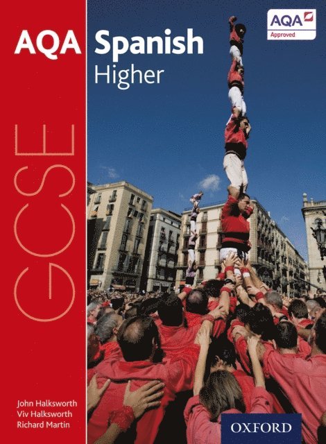 John Halksworth, Viv Halksworth, Richard Martin - AQA GCSE Spanish Higher Ebook, E-bok