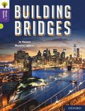 Oxford Reading Tree Word Sparks: Level 11: Building Bridges