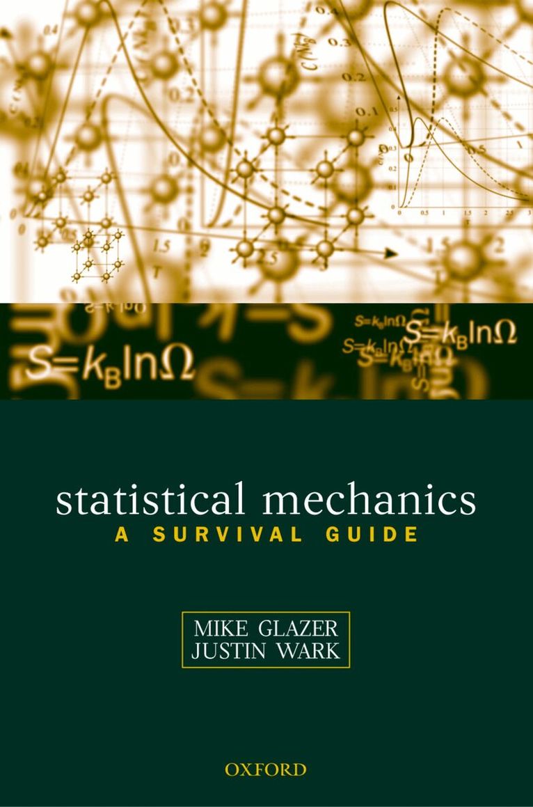 A.M. Glazer, J.S. Wark - Statistical Mechanics, Häftad