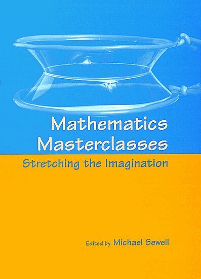 Michael Sewell - Mathematics Masterclasses, Häftad
