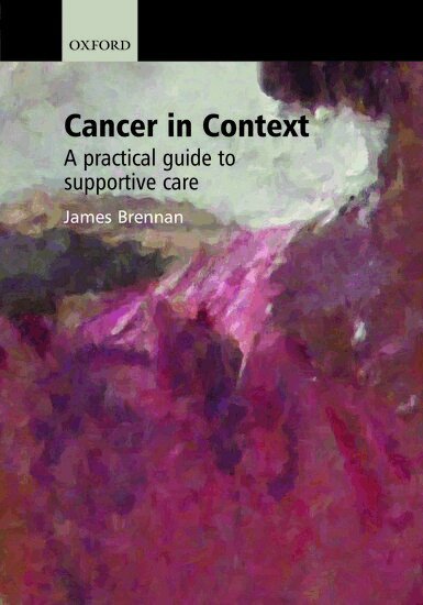 James Brennan, Clare Moynihan - Cancer in Context, Häftad