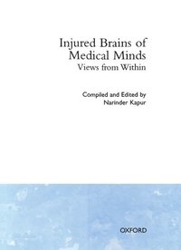 Injured Brains of Medical Minds