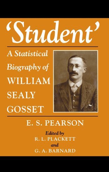 E. S. Pearson, R. L. Plackett, G. A. Barnard - 'Student', Inbunden