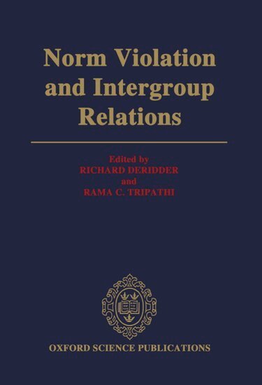 Richard DeRidder, Rama C. Tripathi - Norm Violation and Intergroup Relations, Inbunden