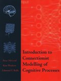 Introduction to Connectionist Modelling of Cognitive Processes