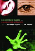 Crossmodal Space and Crossmodal Attention
