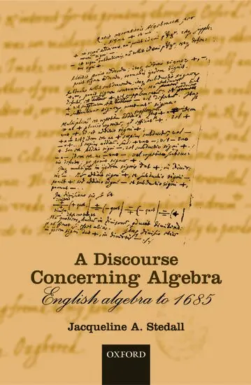 Jacqueline A. Stedall - A Discourse Concerning Algebra, Inbunden. Tillgänglighet: Lägg i varukorg