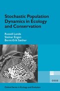 Stochastic Population Dynamics in Ecology and Conservation