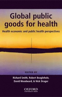 Global Public Goods for Health