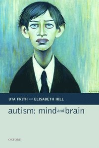 Autism: Mind and Brain