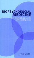 Biopsychosocial Medicine
