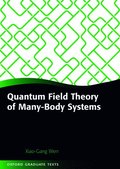 Quantum Field Theory of Many-Body Systems