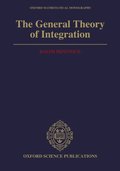 The General Theory of Integration