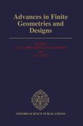 Advances in Finite Geometries and Designs