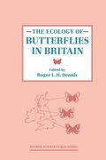 The Ecology of Butterflies in Britain