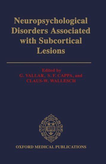 G. Vallar, S. F. Cappa, Claus-W. Wallesch - Neuropsychological Disorders associated with Subcortical Lesions, Inbunden