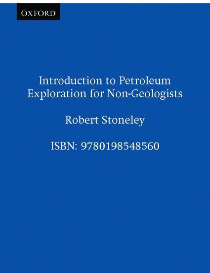 Introduction to Petroleum Exploration for Non-Geologists
