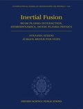 The Physics of Inertial Fusion