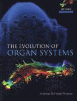 The Evolution of Organ Systems