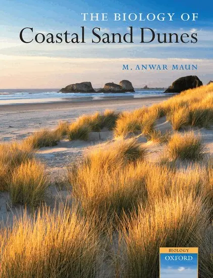 M. Anwar Maun - The Biology of Coastal Sand Dunes, Inbunden. Tillgänglighet: Lägg i varukorg
