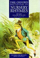 The Oxford Dictionary of Nursery Rhymes