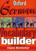 The Oxford German Cartoon-Strip Vocabulary Builder