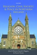Religion, Civil Society, and Peace in Northern Ireland