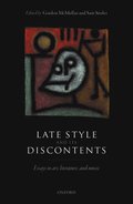 Late Style and its Discontents
