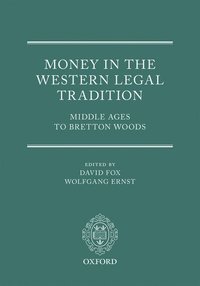 Money in the Western Legal Tradition