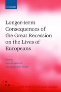 Longer-term Consequences of the Great Recession on the Lives of Europeans