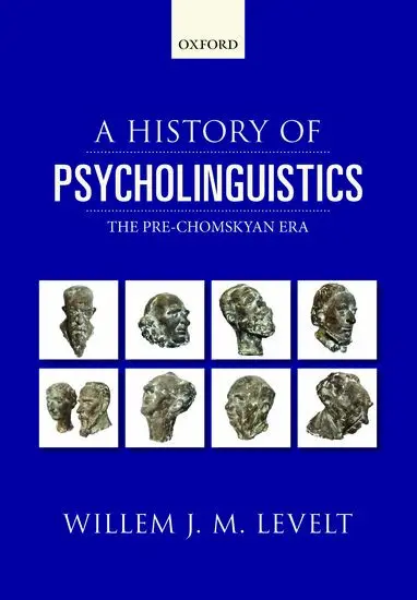Willem Levelt - A History of Psycholinguistics, Häftad. Tillgänglighet: Lägg i varukorg