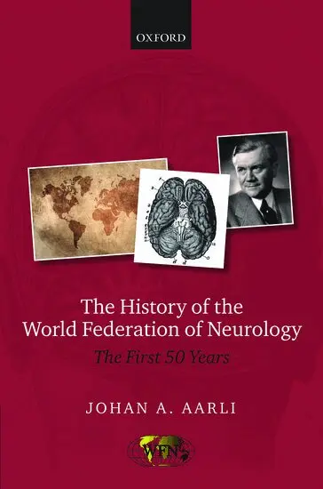 Johan A. Aarli - The History of the World Federation of Neurology, Inbunden. Tillgänglighet: Lägg i varukorg