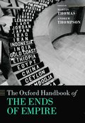 Oxford Handbook of the Ends of Empire
