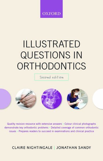 Claire Nightingale, Jonathan Sandy - Illustrated Questions in Orthodontics, Häftad. Tillgänglighet: Lägg i varukorg