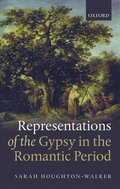 Representations of the Gypsy in the Romantic Period