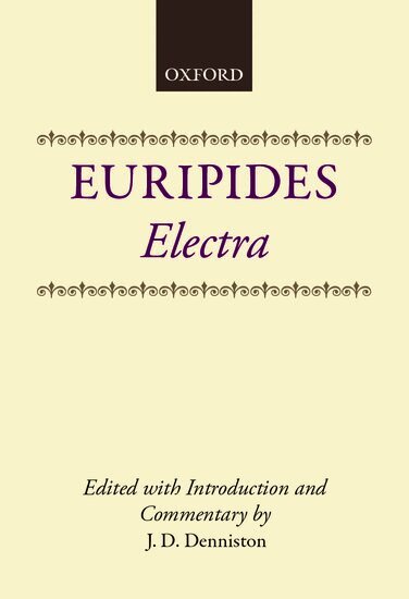 Euripides, J. D. Denniston - Electra, Häftad
