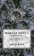 Horace: Odes I: Carpe Diem