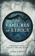 Failures of Ethics