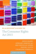Blackstone's Guide to the Consumer Rights Act 2015