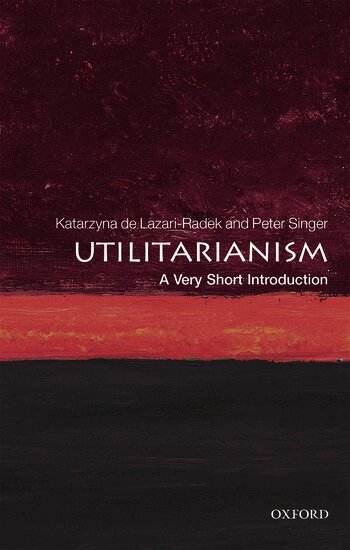 Katarzyna de Lazari-Radek, Peter Singer - Utilitarianism, Häftad
