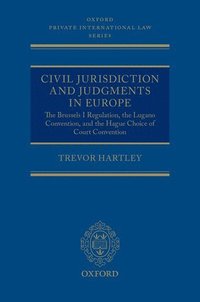 Civil Jurisdiction and Judgments in Europe