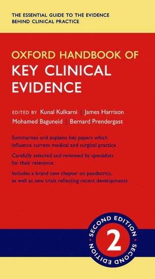 Kunal Kulkarni, James Harrison, Mohamed Baguneid, Bernard Prendergast - Oxford Handbook of Key Clinical Evidence, Övrigt