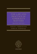 Law and Practice of Admiralty Matters