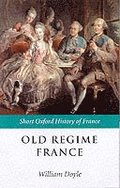 Old Regime France 1648-1788