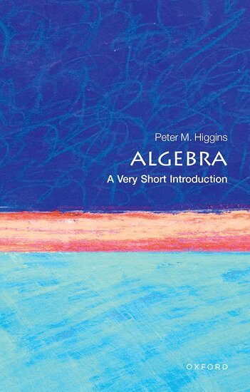 Peter M. Higgins - Algebra, Häftad