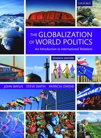 The Globalization of World Politics