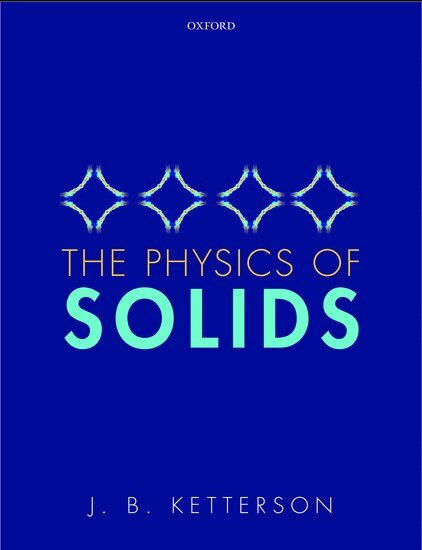 J. B. Ketterson - The Physics of Solids, Inbunden. Tillgänglighet: Lägg i varukorg