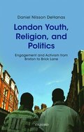 London Youth, Religion, and Politics